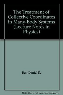 【预订】The Treatment of Collective Coordinates in Many-Body Systems