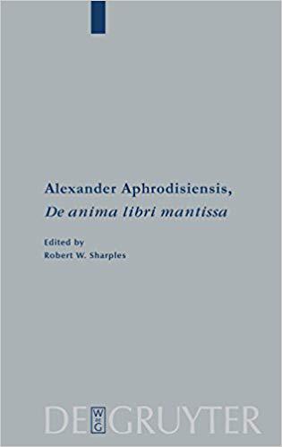 【预订】Alexander Aphrodisiensis, De anima libri mantissa 9783110196443