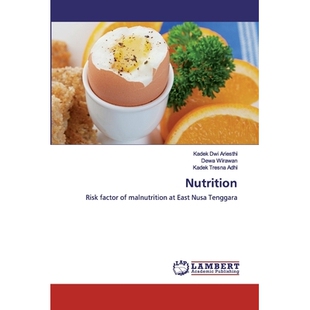 预订 Nutrition: Risk factor of malnutrition at East Nusa Tenggara: 9786200532770