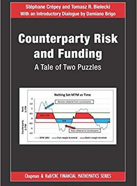 【预售】Counterparty Risk and Funding