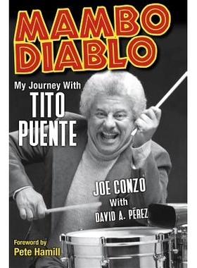 预订 Mambo Diablo: My Journey with Tito Puente: 9781617130298