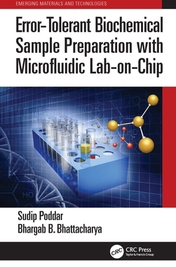 【预订】Error-Tolerant Biochemical Sample Preparation with Microfluidic Lab- 9781032113807