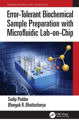 【预订】Error-Tolerant Biochemical Sample Preparation with Microfluidic Lab- 9781032113807