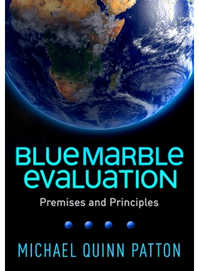 预订 Blue Marble Evaluation: Premises and Principles 蓝色大理石评估：处所和原则: 9781462541942