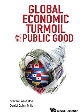 【预订】GLOBAL ECONOMIC TURMOIL AND THE PUBLIC GOOD