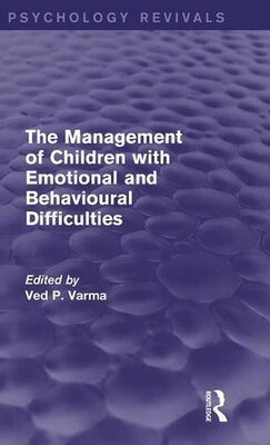 【预订】The Management of Children with Emotional and Behavioural Difficulties