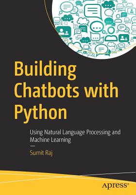 【预订】Building Chatbots with Python