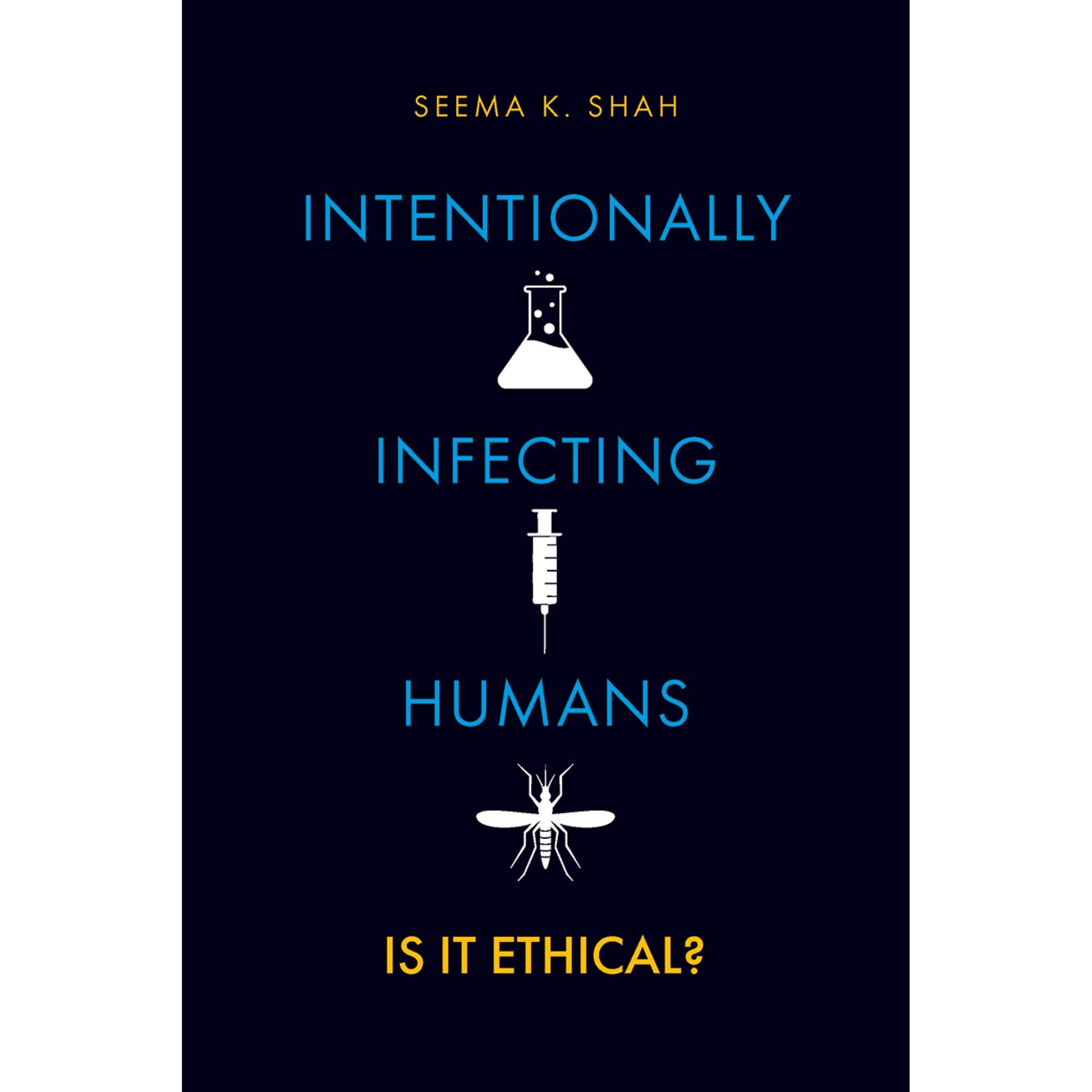 预订 Intentionally Infecting Humans Is it Ethical? 故意感染人类:是否合乎伦理? 9780197667897