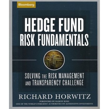 【预订】Hedge Fund Risk Fundamentals