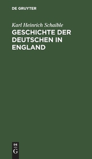 der Geschichte Deutschen 9783111118413 England 预订