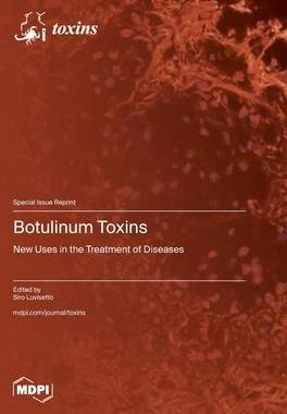 [预订]Botulinum Toxins: New Uses in the Treatment of Diseases 9783036588285