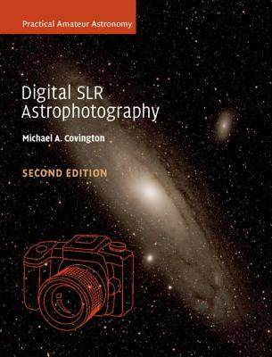 【预订】Digital SLR Astrophotography