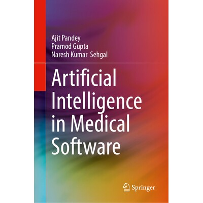 预订 Artificial Intelligence in Medical Software *软件人工智能 9783032108074