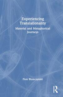 Translationality Experiencing 9781032459875 预订