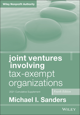 【预订】Joint Ventures Involving Tax-Exempt Organizations 4E, 2021 Cumulative Supplement 9781119845607