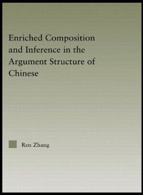 【预订】Enriched Composition and Inference in the Argument Structure of Chinese