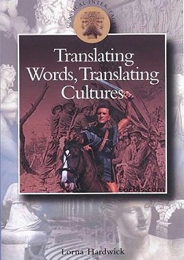 【预售】Translating Words, Translating Cultures