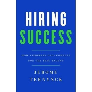 Best 9781544506890 How Compete for CEOs Success Visionary Talent 预订 the Hiring