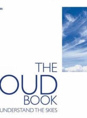 [预订]The Pocket Cloud Book Updated Edition: How to Understand the Skies in Association with the Met Offic 9781446310113