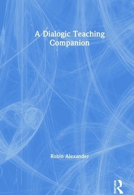 【预订】A Dialogic Teaching Companion 9781138570344