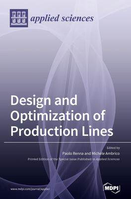 [预订]Design and Optimization of Production Lines 9783039439614