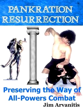 预订 Pankration Resurrection: Preserving the Way of All-Powers Combat: 9781544133584