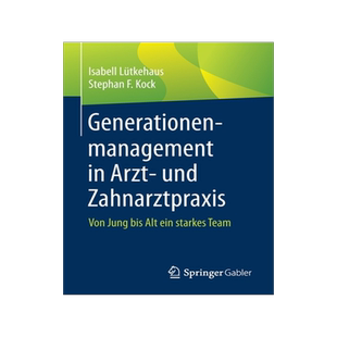 预订 Generationenmanagement in Arzt- und Zahnarztpraxis