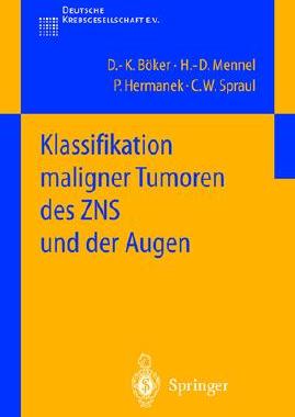 预订 Klassifikation maligner Tumoren des ZNS und der Augen