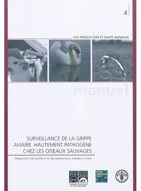 预订 Surveillance de La Grippe Aviaire Hautement Pathogene Chez Les Oiseaux Sauvage: Prelevement D’Echantillons Sur Des