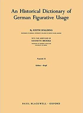 【预售】An Historical Dictionary of German Figurative Usage, Fascicle 32