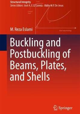 [预订]Buckling and Postbuckling of Beams, Plates, and Shells