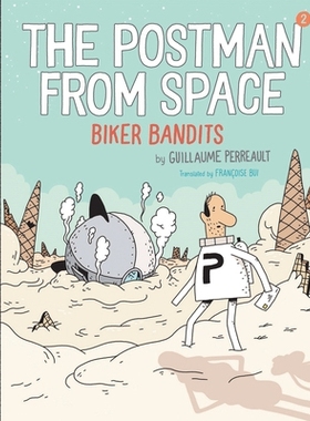 预订 POSTMAN FROM SPACE 2: BIKERS: 9780823449637