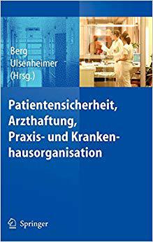 【预订】Patientensicherheit, Arzthaftung, Praxis- und Krankenhausorganisation 9783540236771