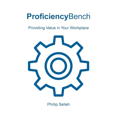 预订 ProficiencyBench: Providing Value in Your Workplace: 9781733830904