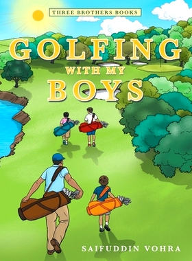 预订 Golfing with My Boys: Three Brothers Books: 9781480898875