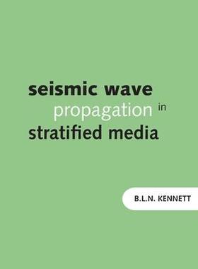 [预订]Seismic Wave Propagation in Stratified Media 9781921536724