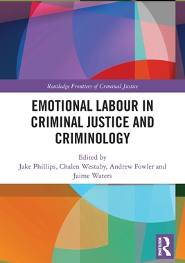 [预订]Emotional Labour in Criminal Justice and Criminology