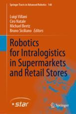 【预订】Robotics for Intralogistics in Supermarkets and Retail Stores 9783031060779