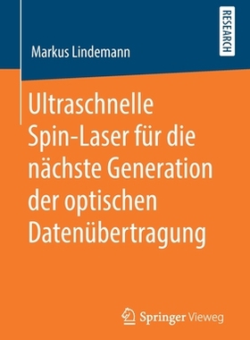预订 Ultraschnelle Spin-Laser für die nächste Generation der optischen Datenübertragung