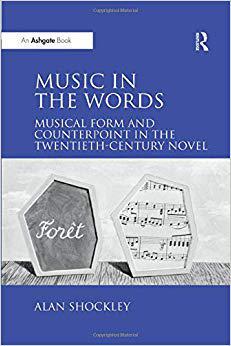 【预售】Music in the Words: Musical Form and Counterpoint in the Twentieth-Century Novel