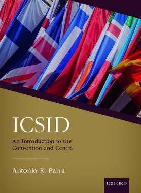 【预订】ICSID: An Introduction to the Convention and Centre