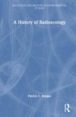 [预订]A History of Radioecology 9781032257631