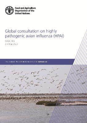 预订 Global Consultation on Highly Pathogenic Avian Influenza (Hpai)