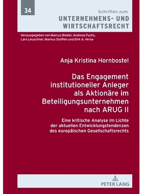 预订 Das Engagement institutioneller Anleger als Aktionäre im Beteiligungsunternehmen nach ARUG II: Eine kritische Anal