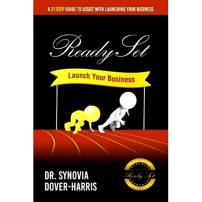 预订 Ready Set Launch Your Business!: A 21- Step Guide to Assist with Launching Your Business!: 9781943284184