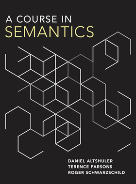 【预订】A Course in Semantics