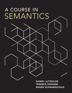 【预订】A Course in Semantics