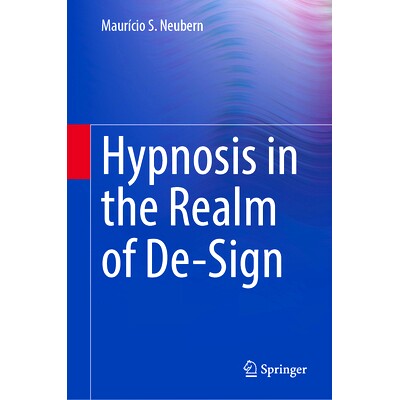 预订 Hypnosis in the Realm of De-Sign 去符号领域的催眠: 9783031812958
