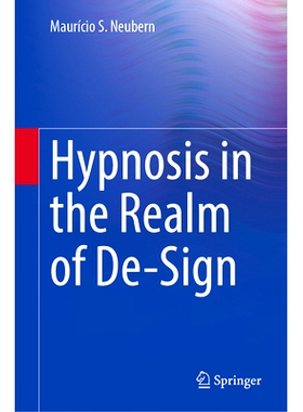 预订 Hypnosis in the Realm of De-Sign 去符号领域的催眠: 9783031812958