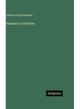 预订 Hamann’s Schriften: 9783386548298
